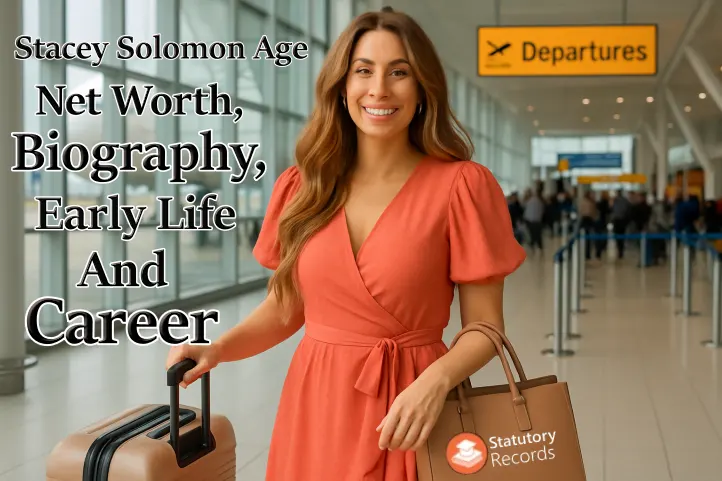 Stacey Solomon Age, Net Worth, Biography, Early Life, and Career
